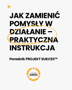 Poradnik Projekt Sukces